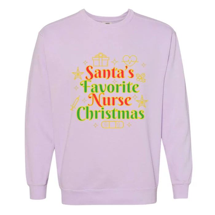 Santa's Favorite Nurse Cute Funny Christmas RN Garment-Dyed Sweatshirt