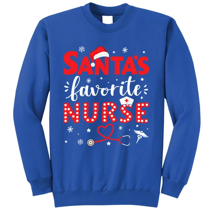 Santa Favorite Nurse For Christmas In Hospital Gift Tall Sweatshirt