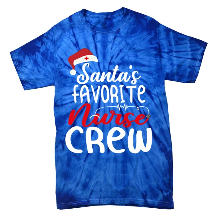 Santas Favorite Nurse Crew Gift Tie-Dye T-Shirt