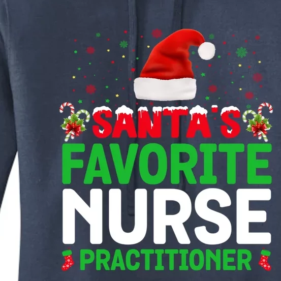 Santas Favorite Nurse Practitioner Christmas Matching Gift Women's Pullover Hoodie