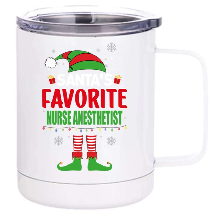 Santas Favorite Nurse Anesthetist Elf Christmas Meaningful Gift Front & Back 12oz Stainless Steel Tumbler Cup