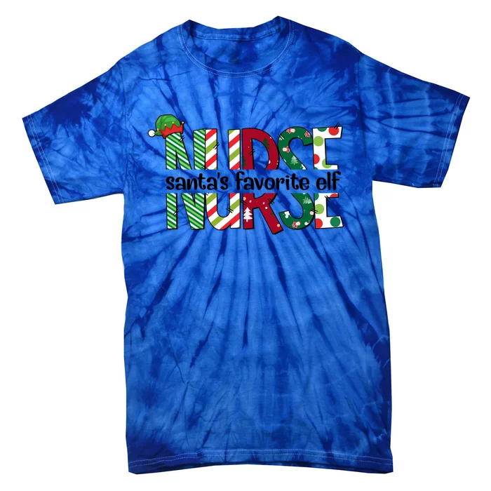 Santas Favorite Nurse Elf Christmas Nursing Funny Gift Holiday Gift Tie-Dye T-Shirt