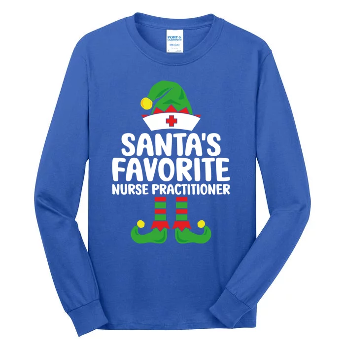 Santas Favorite Nurse Practitioner Elf Christmas Nurses Gift Tall Long Sleeve T-Shirt