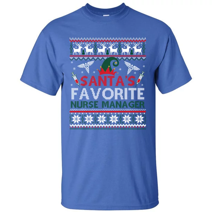 Santas Favorite Nurse Ager Elf Christmas Gift Ugly Gift Tall T-Shirt