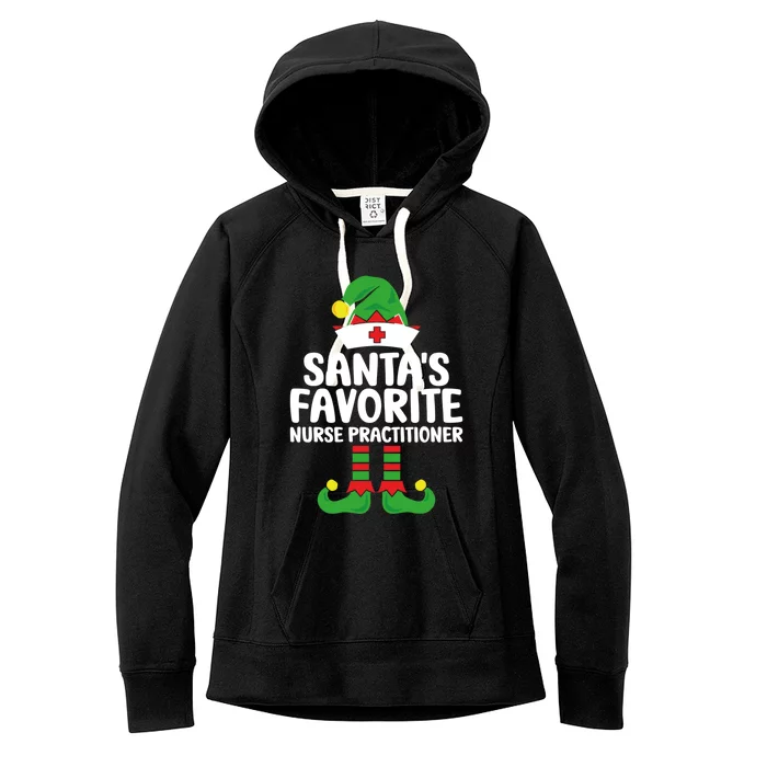 Santas Favorite Nurse Practitioner Elf Christmas Nurses Gift Women's Fleece Hoodie