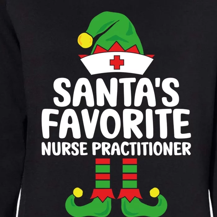 Santas Favorite Nurse Practitioner Elf Christmas Nurses Gift Womens California Wash Sweatshirt