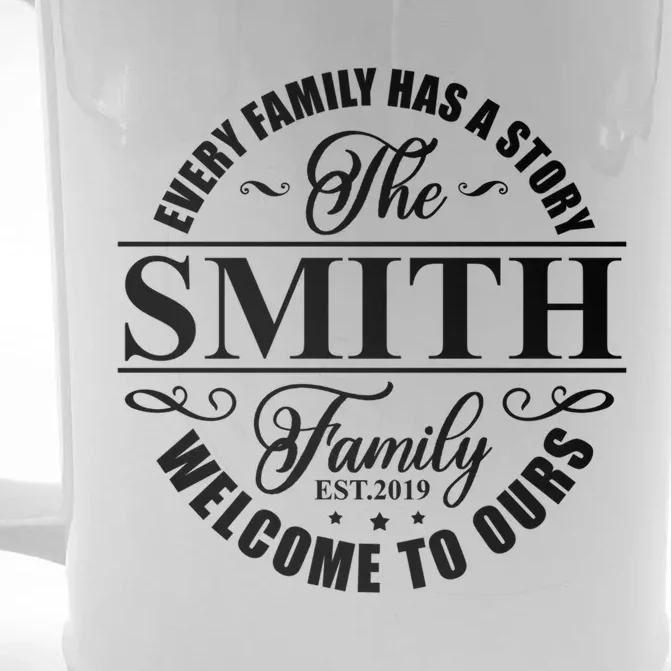 Smith Family Name Every Family Has A Story The Smith Family Gift Front & Back Beer Stein