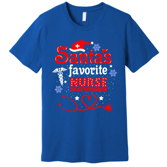 Santas Favorite Nurse Practitioner Christmas Gift Premium T-Shirt