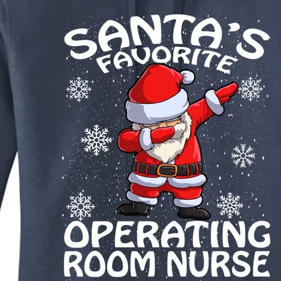 Santas Favorite Operating Room Nurse Christmas Gift Women's Pullover Hoodie