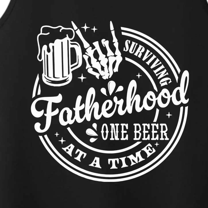 Surviving Fatherhood One Beer At A Time FatherS Day Performance Tank