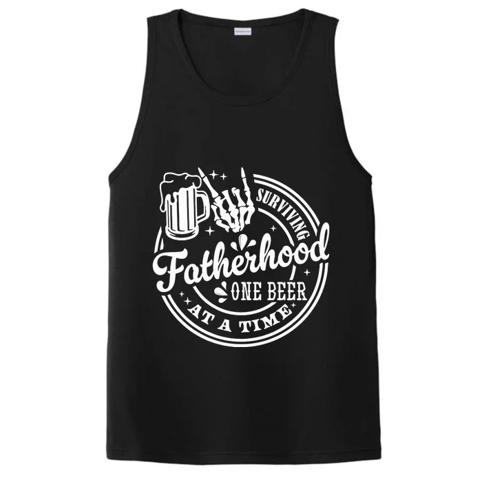 Surviving Fatherhood One Beer At A Time FatherS Day Performance Tank