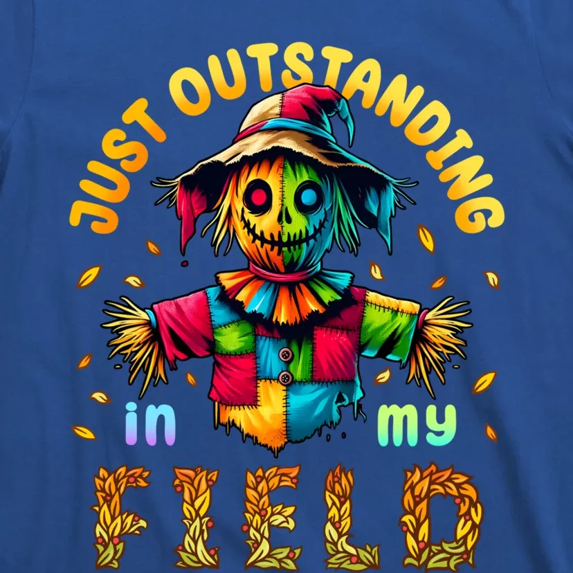 Scarecrow Funny Outstanding In My Field Autumn Joke Gift T-Shirt