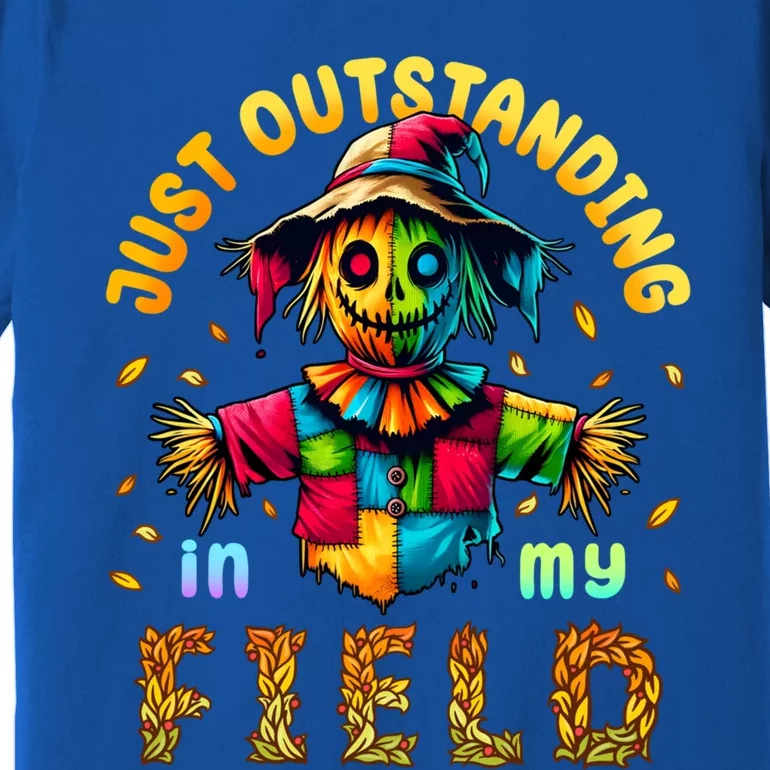 Scarecrow Funny Outstanding In My Field Autumn Joke Gift Premium T-Shirt