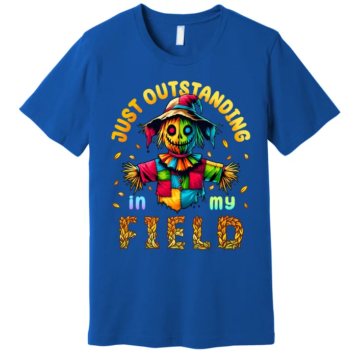 Scarecrow Funny Outstanding In My Field Autumn Joke Gift Premium T-Shirt