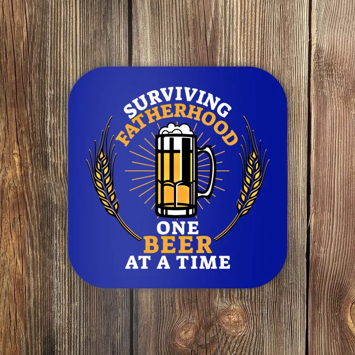 Surviving Fatherhood One Beer At A Time Funny Dads Fathers Meaningful Gift Coaster