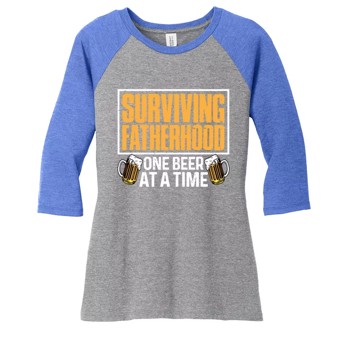 Surviving Fatherhood One Beer At A Time Funny Ing Cool Gift Women's Tri-Blend 3/4-Sleeve Raglan Shirt