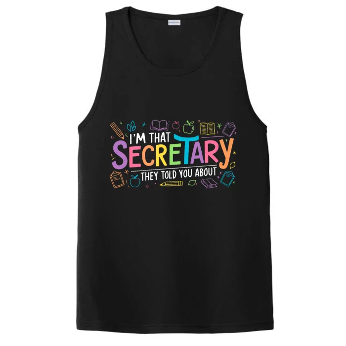 School Front Office Staff IM That Secretary They Told You Performance Tank