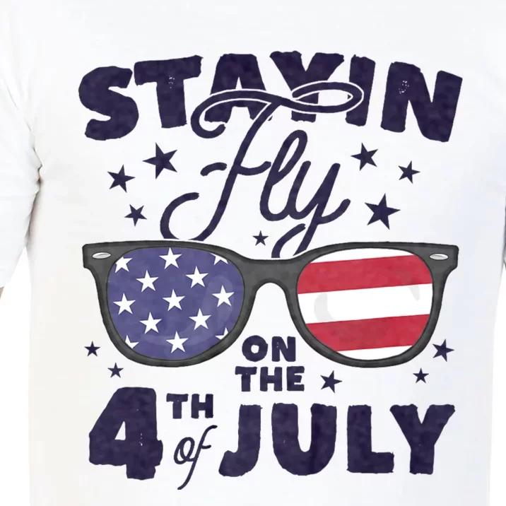 Staying Fly On The 4th Of July Sunglasses Patriotic Comfort Colors T-Shirt