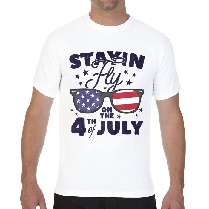 Staying Fly On The 4th Of July Sunglasses Patriotic Comfort Colors T-Shirt