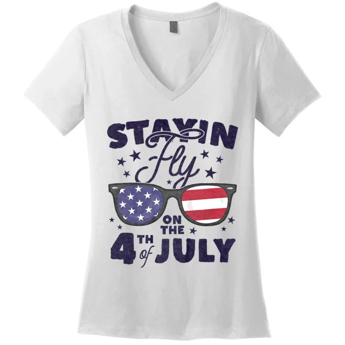 Staying Fly On The 4th Of July Sunglasses Patriotic Women's V-Neck T-Shirt