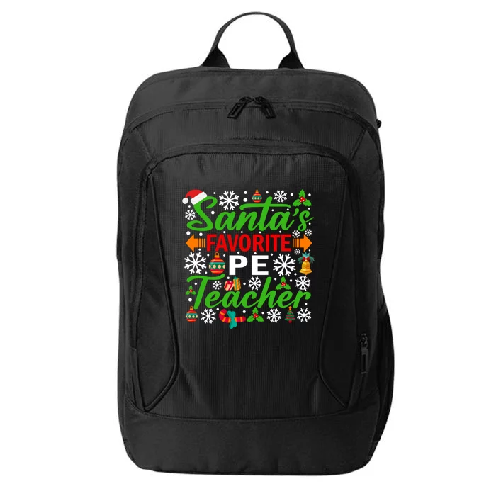 SantaS Favorite Pe Teacher Gift Funny Christmas Xmas Gift City Backpack