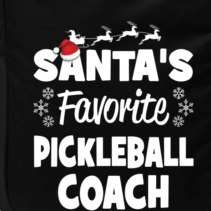 SantaS Favorite Pickleball Coach Funny Christmas Matching Gift Impact Tech Backpack