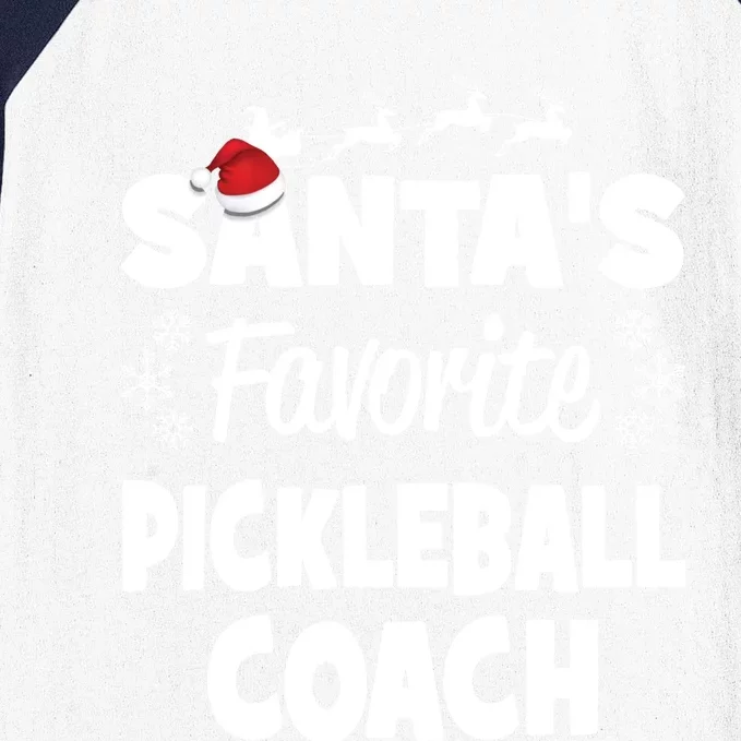 SantaS Favorite Pickleball Coach Funny Christmas Matching Gift Baseball Sleeve Shirt