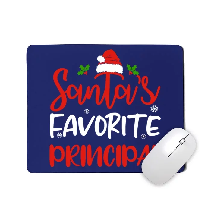 SantaS Favorite Principal Funny Christmas Gifts Mousepad