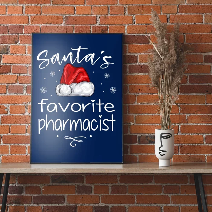 Santas Favorite Pharmacist Gift For Christmas Poster