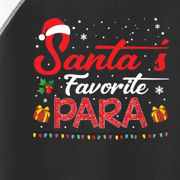 Santas Favorite Para Christmas Paraprofessional Teacher Toddler Fine Jersey T-Shirt