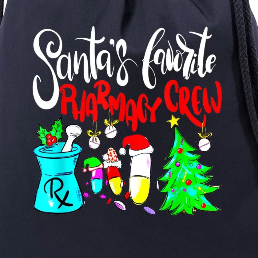 Santas Favorite Pharmacy Crew Xmas Funny Christmas Meaningful Gift Drawstring Bag