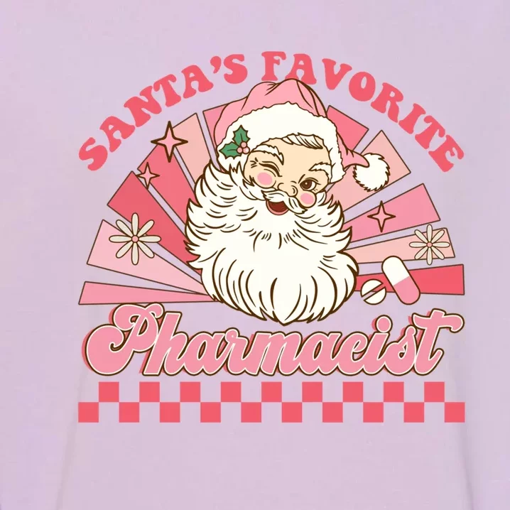 Santas Favorite Pharmacist Pharmacy Xmas Groovy Christmas Gift Garment-Dyed Sweatshirt