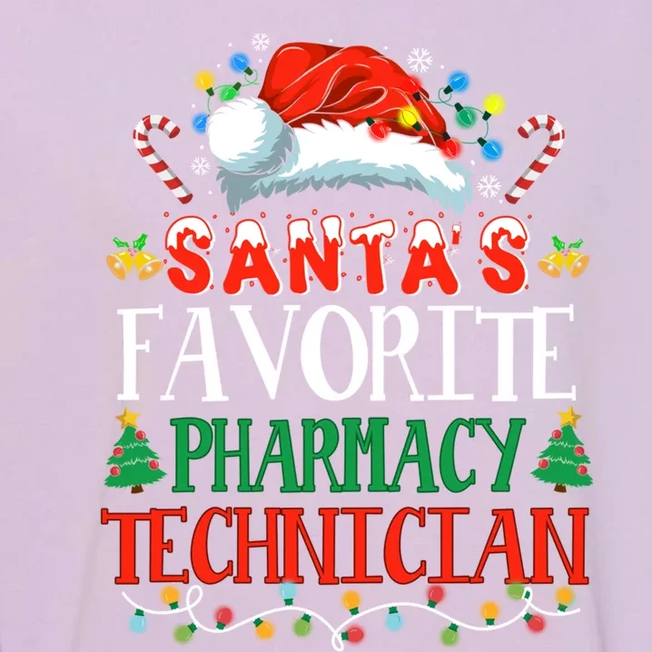 SantaS Favorite Pharmacy Technician Christmas Funny Idea Gift Garment-Dyed Sweatshirt