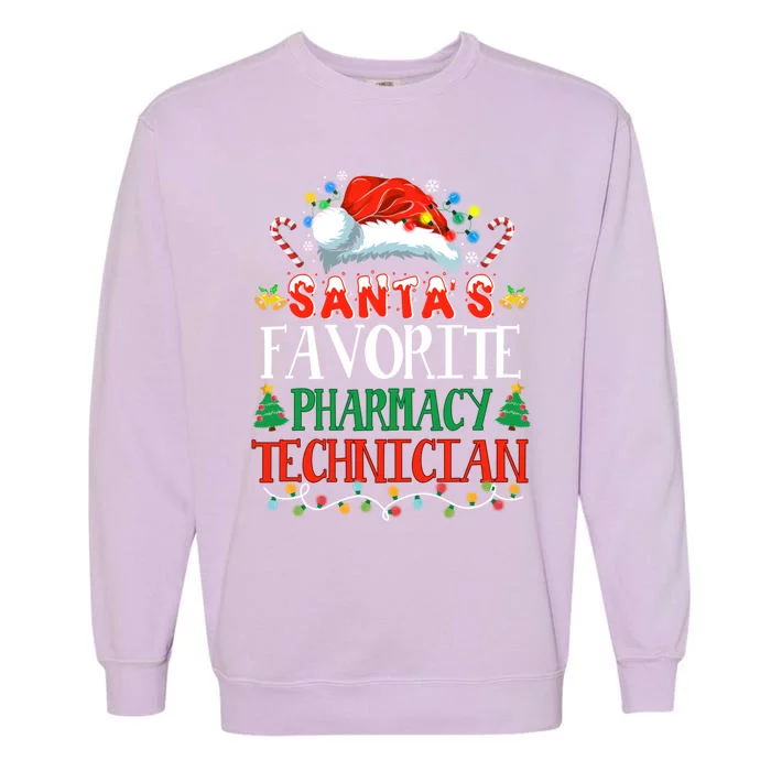 SantaS Favorite Pharmacy Technician Christmas Funny Idea Gift Garment-Dyed Sweatshirt