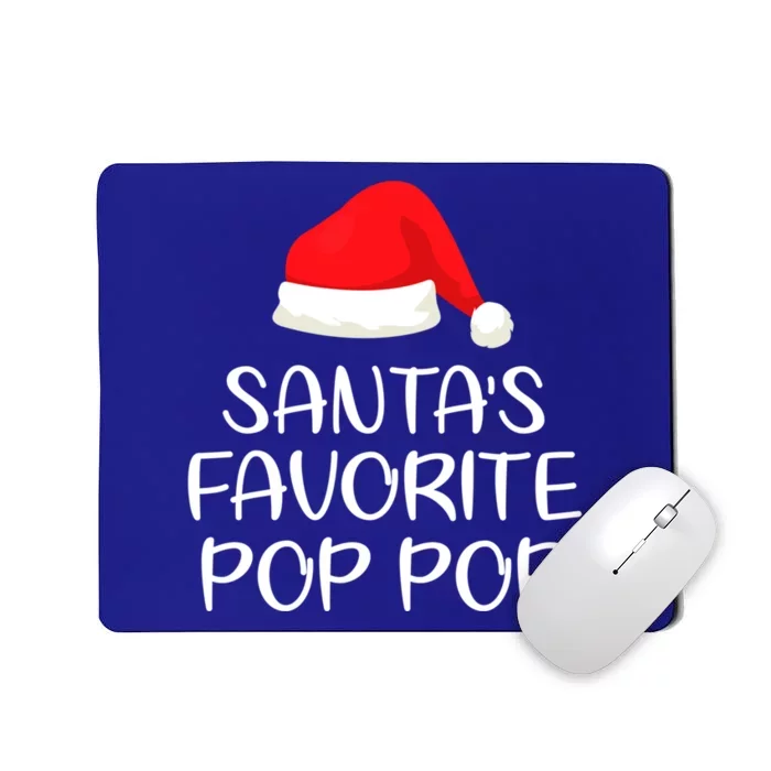 SantaS Favorite Pop Pop Matching Family Christmas Cute Gift Mousepad