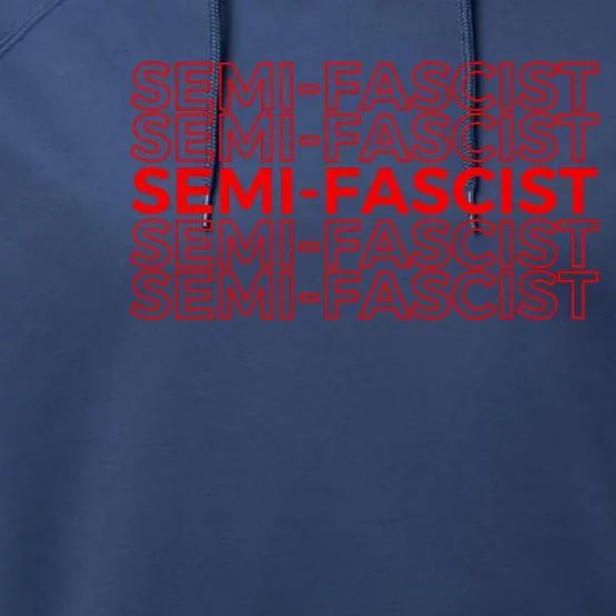 SemiFascist Funny Political Humor Performance Fleece Hoodie