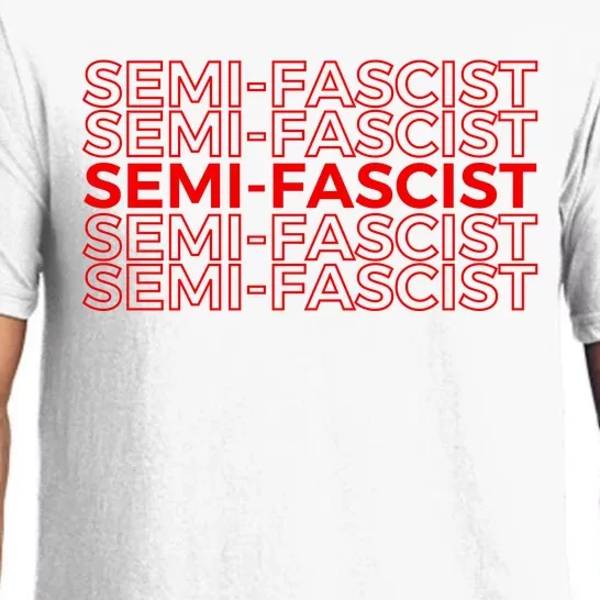 SemiFascist Funny Political Humor Pajama Set