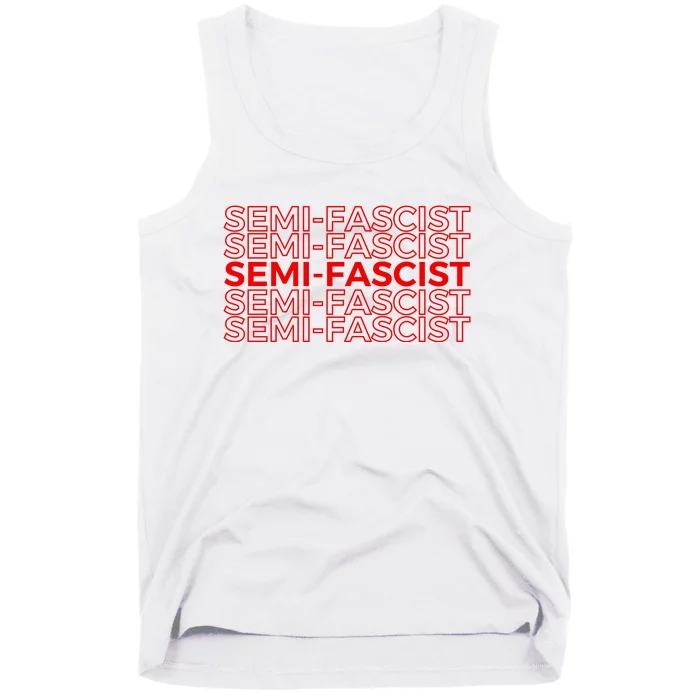 SemiFascist Funny Political Humor Tank Top