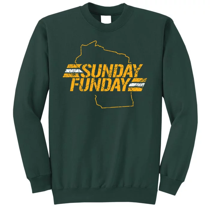 Sunday Funday Packers TShirt Tall Sweatshirt