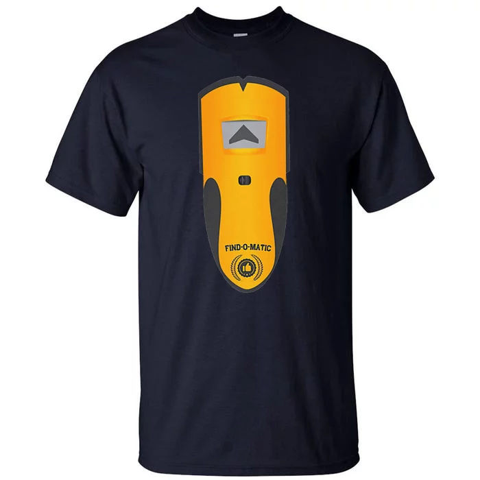 Stud Finder Premium Tall T-Shirt