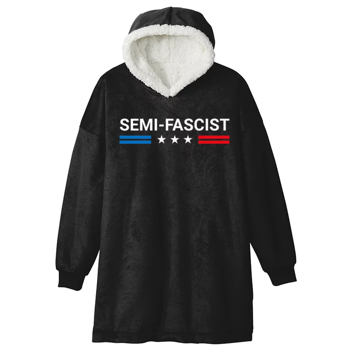 Semi Fascist Funny Political Humor Biden Quotes Hooded Wearable Blanket