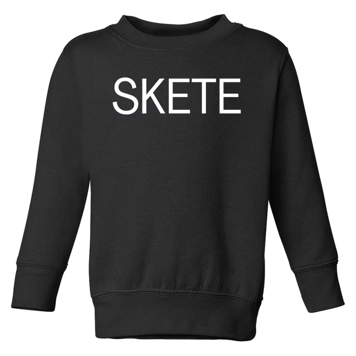 Skete Funny Pete Toddler Sweatshirt