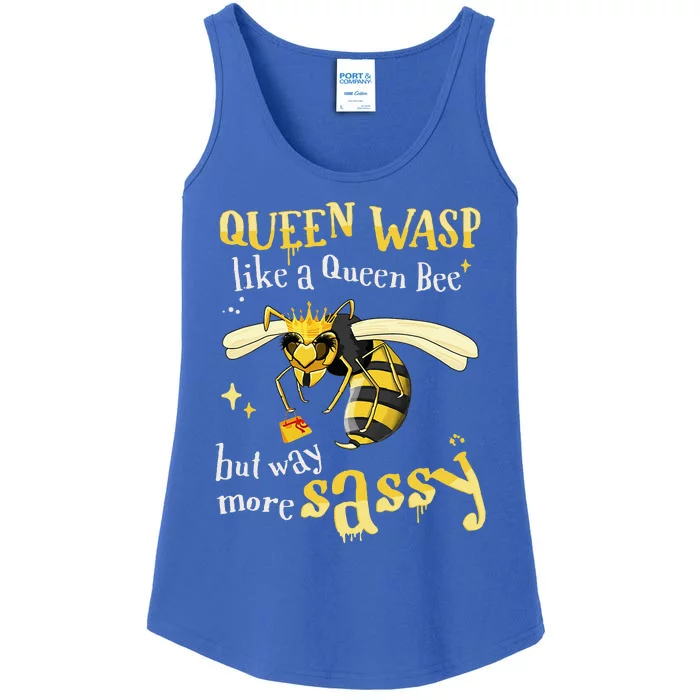 Sassy Fun Queen Wasp Like A Queen Bee But Way More Sassy Ladies Essential Tank