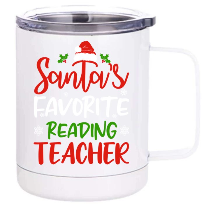 SantaS Favorite Reading Teacher Funny Christmas Funny Gift Great Gift Front & Back 12oz Stainless Steel Tumbler Cup