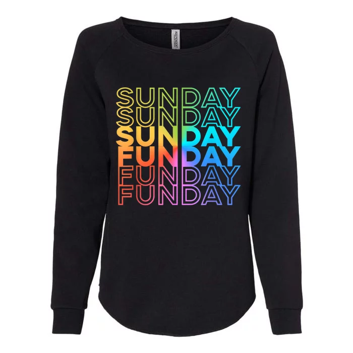 Sunday Funday Rainbow Fade Color Party Womens California Wash Sweatshirt