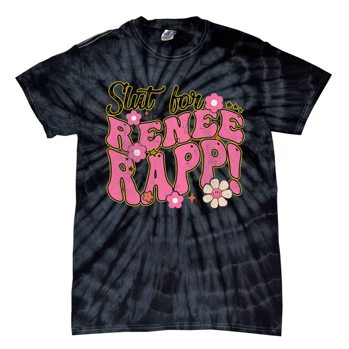 Slut For Renee Rapp Groovy Sarcastic Funny Saying Tie-Dye T-Shirt