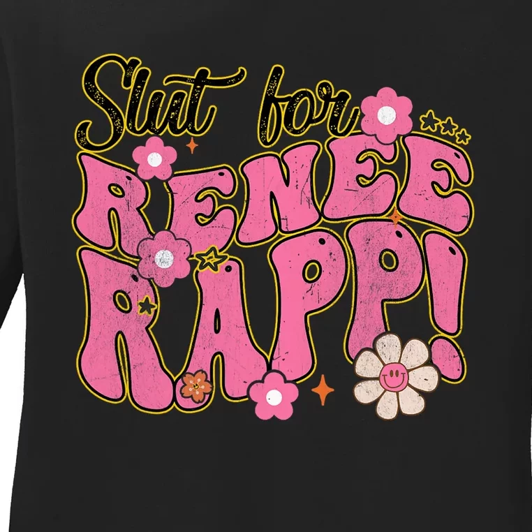 Slut For Renee Rapp Groovy Sarcastic Funny Saying Ladies Long Sleeve Shirt