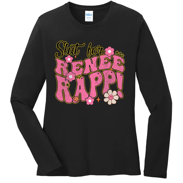 Slut For Renee Rapp Groovy Sarcastic Funny Saying Ladies Long Sleeve Shirt