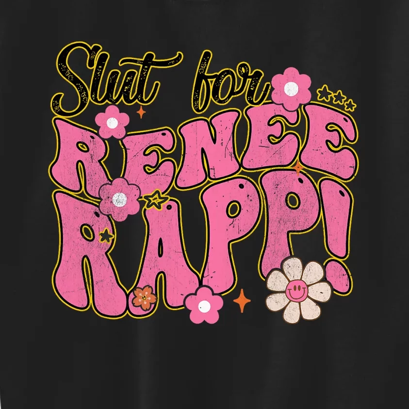 Slut For Renee Rapp Groovy Sarcastic Funny Saying Kids Sweatshirt