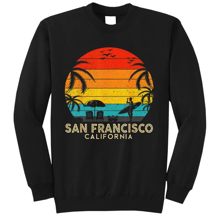 San Francisco Retro Sunset California Summer Lover Beach Sweatshirt